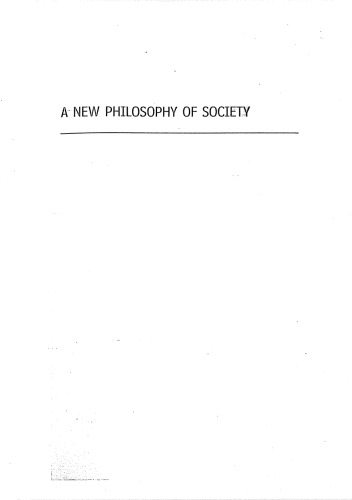 A New Philosophy of Society